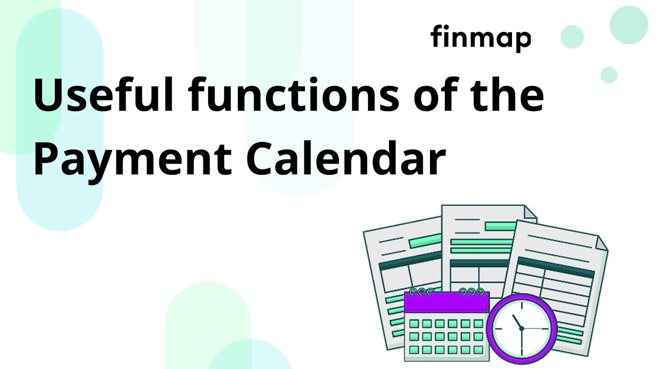 Useful features of the Payment calendar