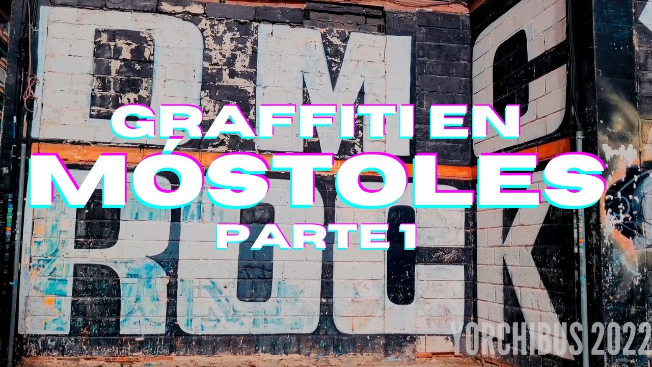Paseando por Móstoles - Graffiti en Mostoles (Parte 1)