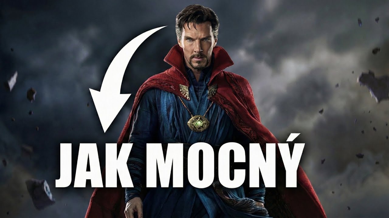 JAK MOCNÝ JE DOOPRAVDY DOCTOR STRANGE?