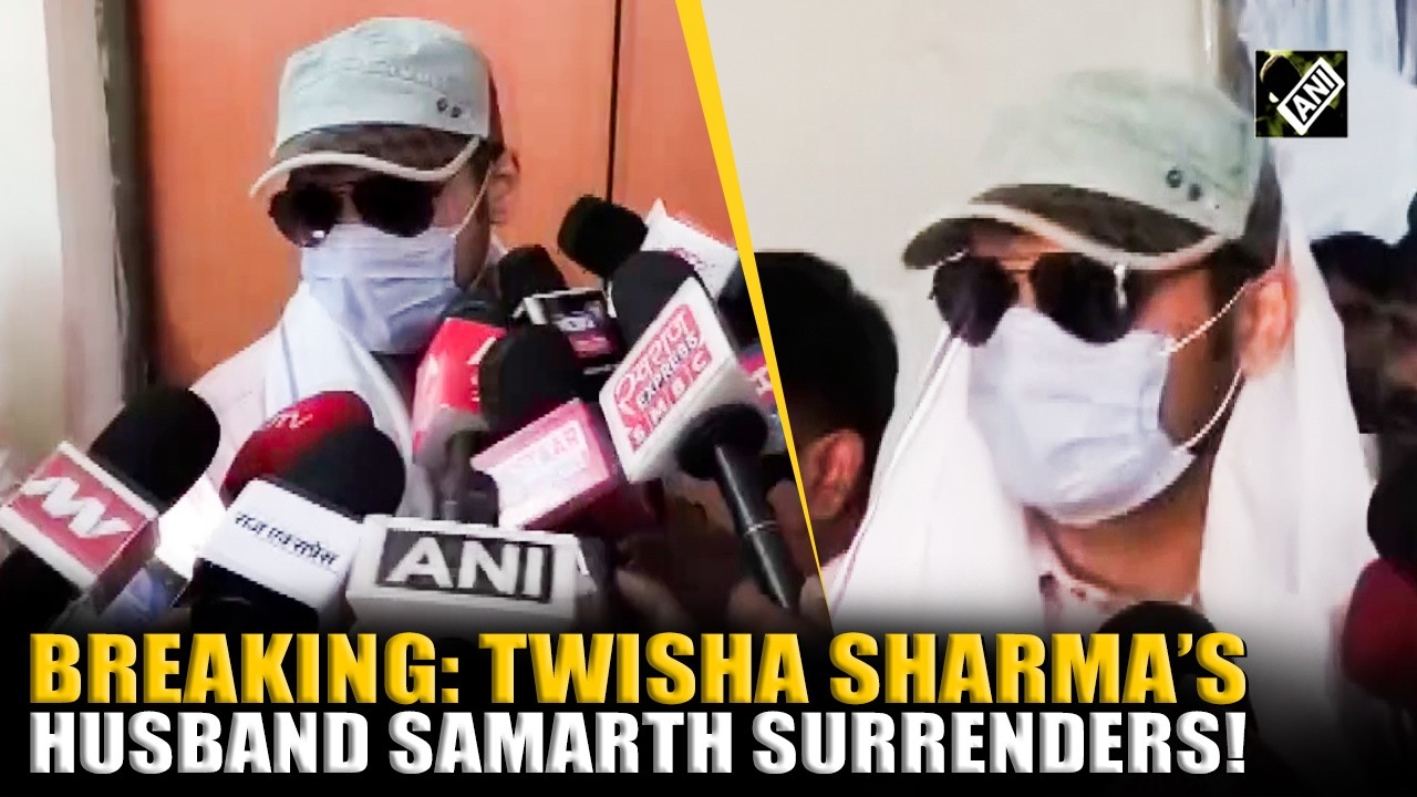 BREAKING: Twisha Sharma Murder Mystery: Husband Samarth Singh Surrenders Before Jabalpur Court