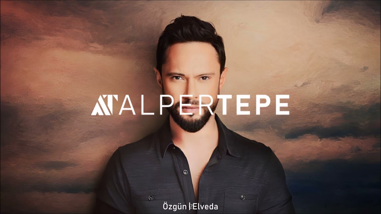 &Ouml;zg&uuml;n - Elveda (Alper Tepe Remix)