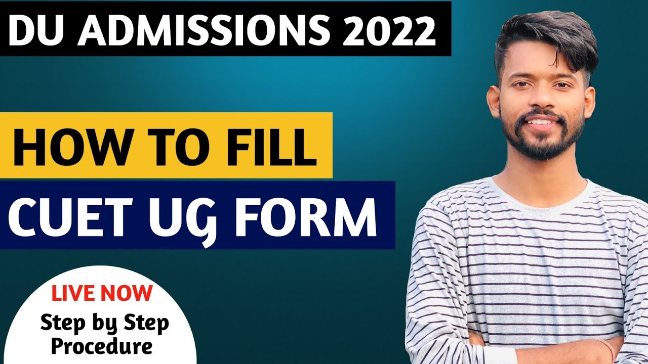 Du admissions 2022 || How to fill Cucet Registration form 2022 || Step by step procedure ||  #cucet