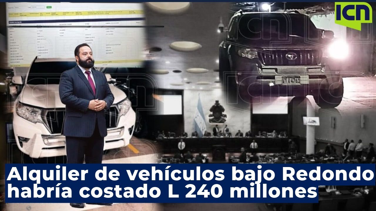 Redondo habría gastado L 240 millones en alquiler de vehículos de lujo, pero solo reportó L11.5 M