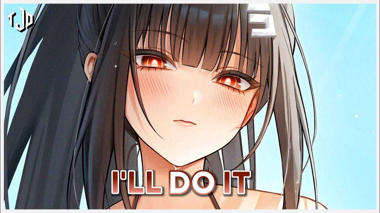 Nightcore - I'll Do It (Heidi Montag) - (Lyrics)