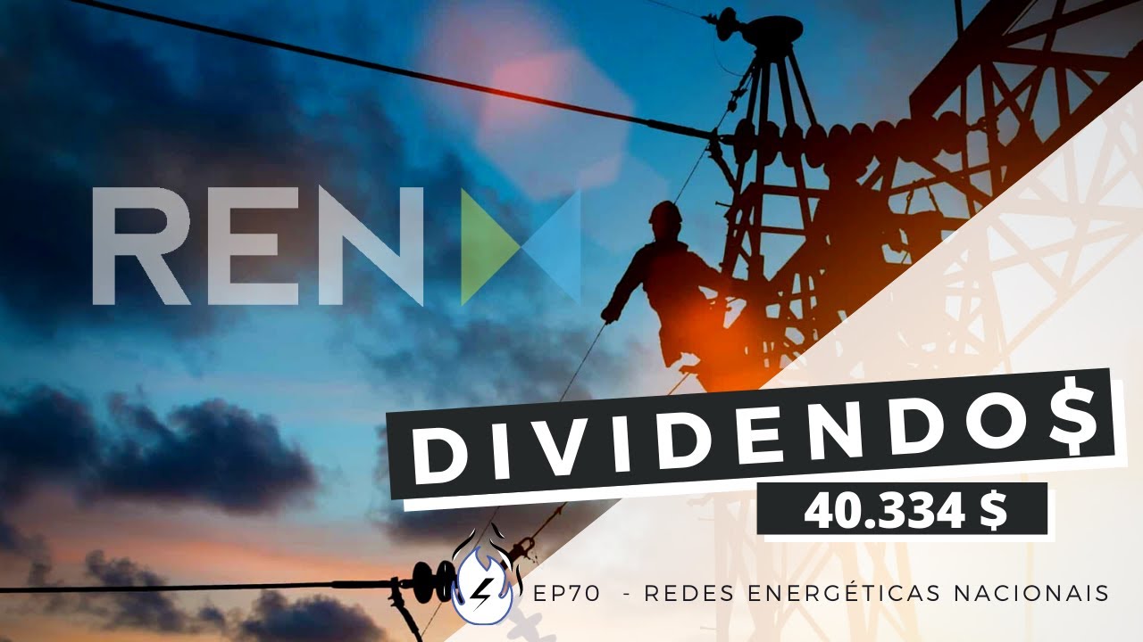Dividendos - EP70 Redes Energéticas Nacionais (REN)