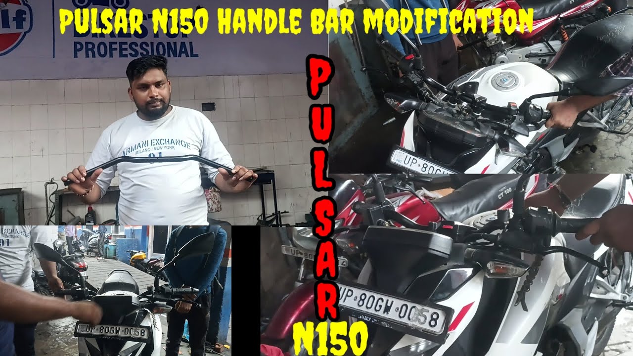Pulsar N150 Handle Bar Change||N150 handle bar modification||