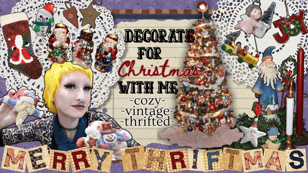 DECORATE FOR CHRISTMAS WITH ME (thrifted & secondhand) | creating my dream vintage Christmas!