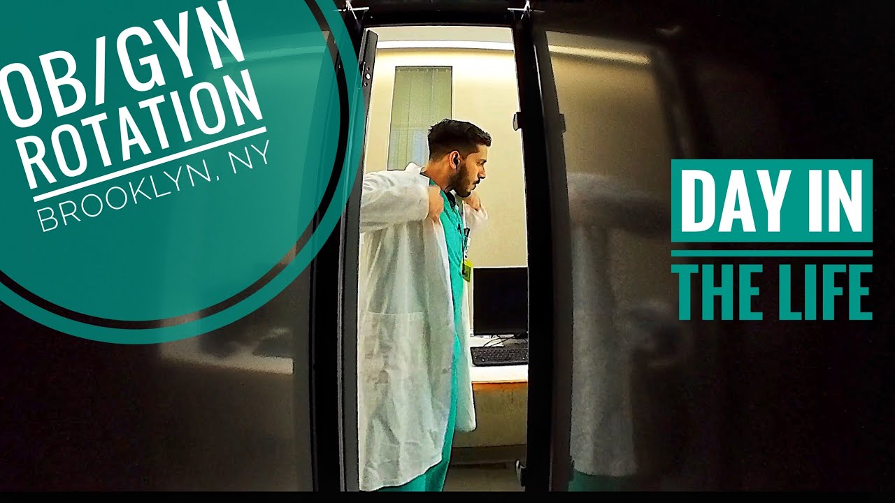 A day in the life of OB/GYN clinical rotation in Brooklyn, NY.