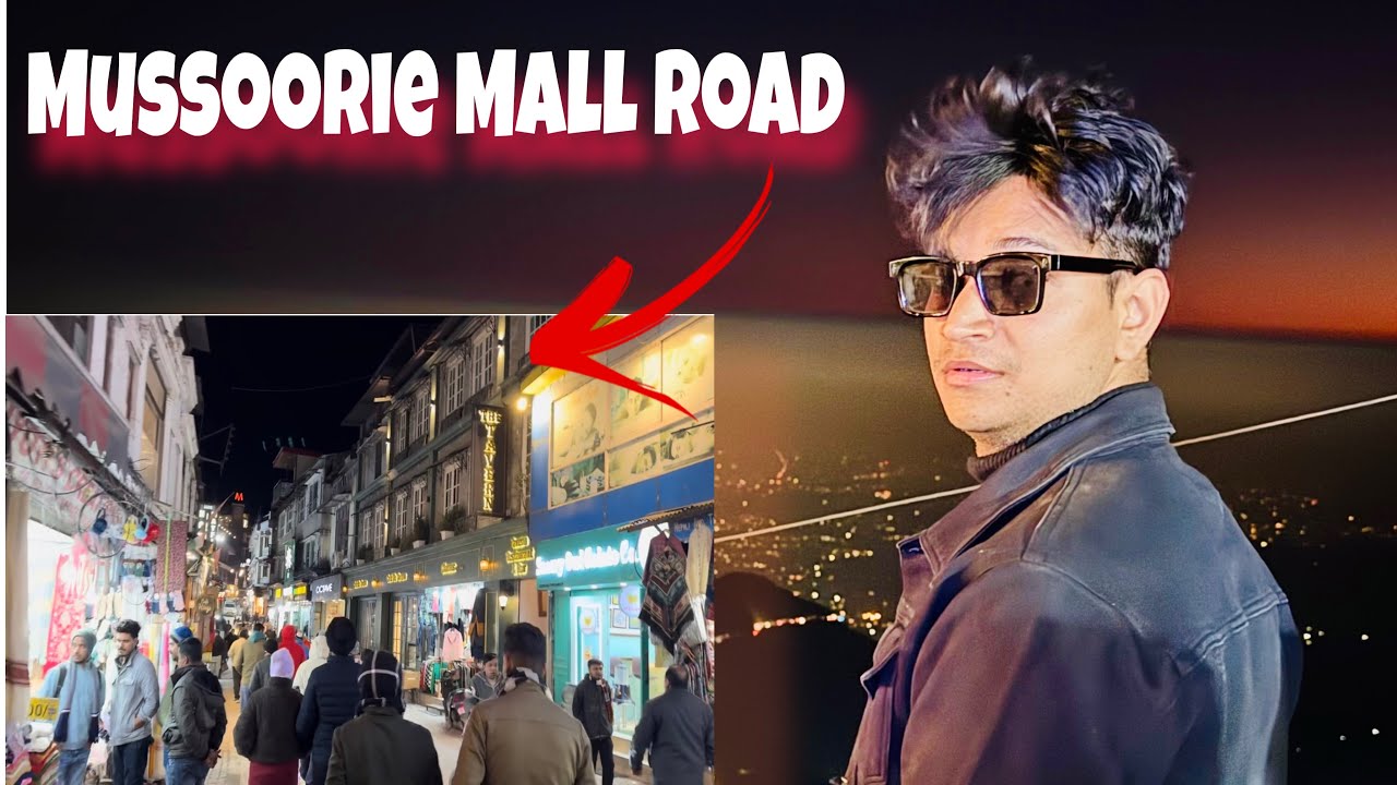 Explore Mall Road Mussoorie || Witness the magical winterline at Mussoorie#mallroadmussoorie 