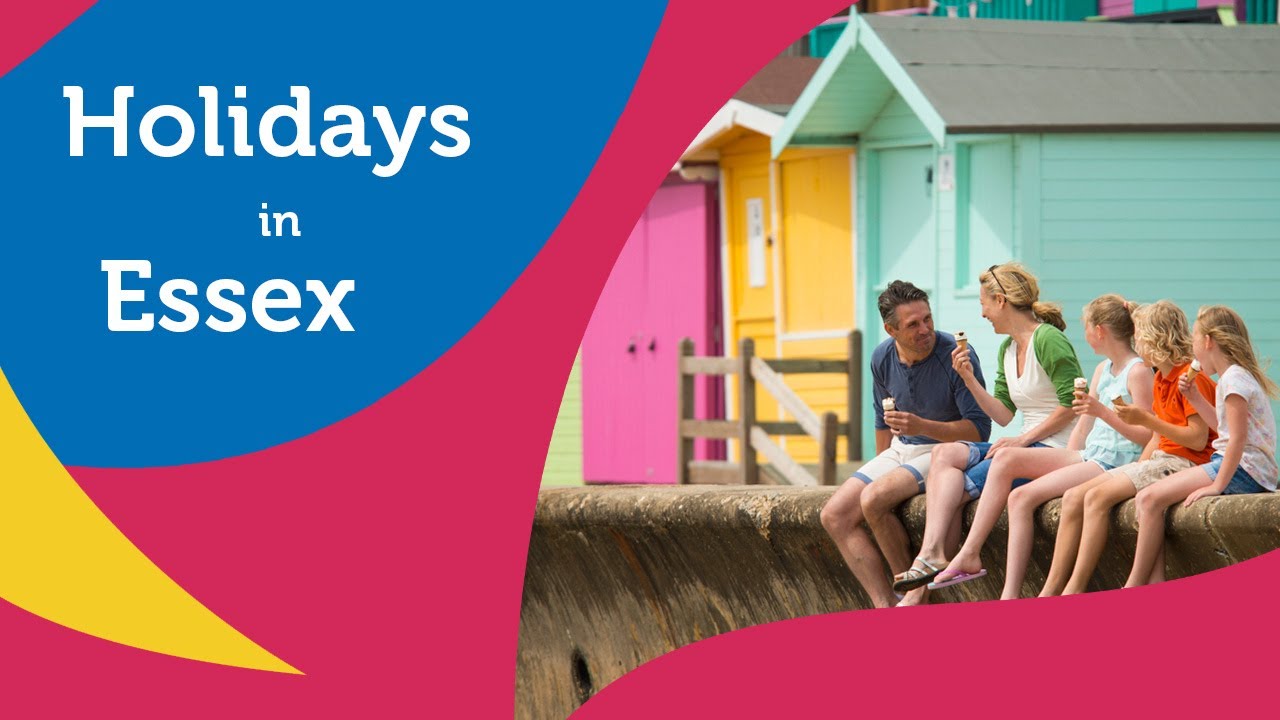 Find Your Perfect Holiday in Essex