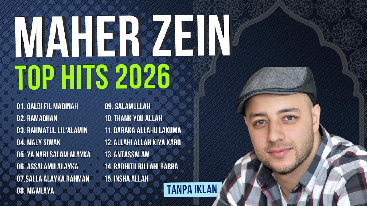 MAHER ZEIN TOP HITS 2026 |  MAHER ZEIN FULL ALBUM TERBARU tanpa iklan #maherzein