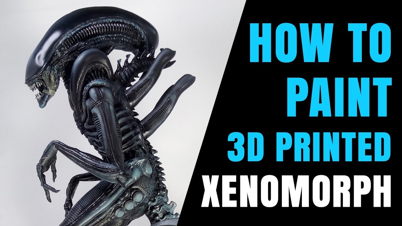 #2 How to Paint Alien Xenomorph 3D Printed Statue
