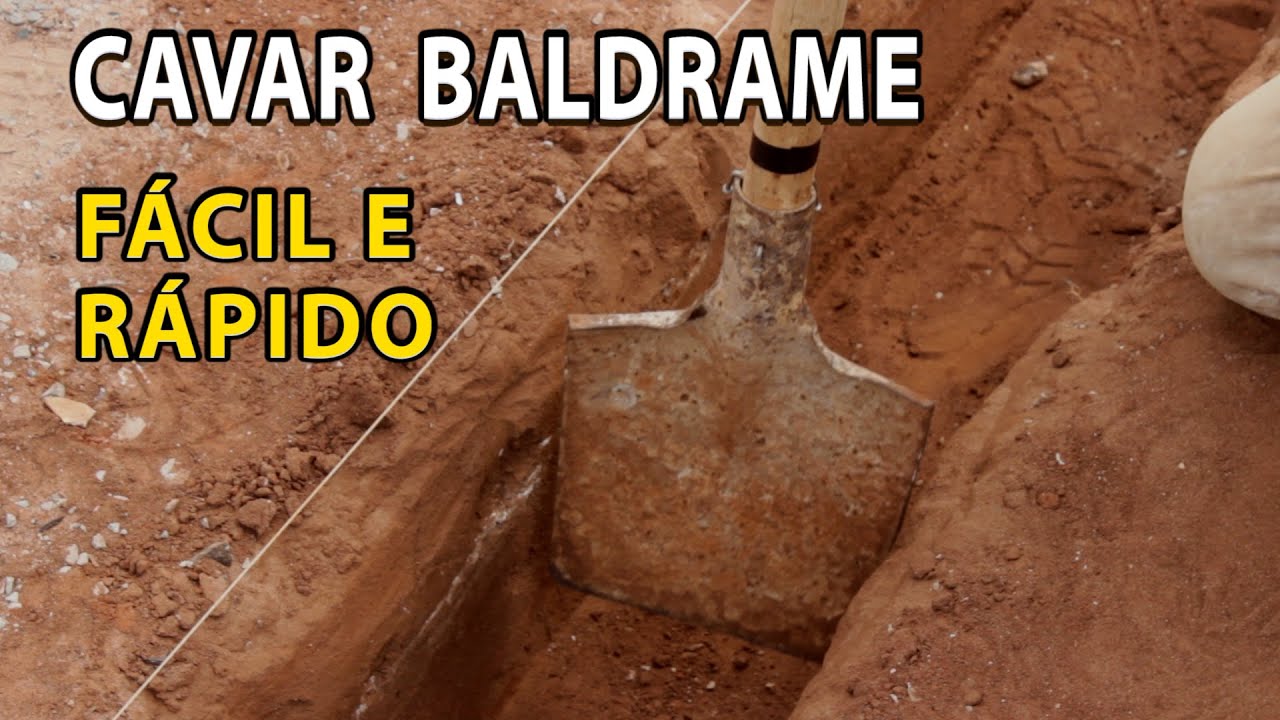 COMO CAVAR BALDRAME F&aacute;cil e R&aacute;pido