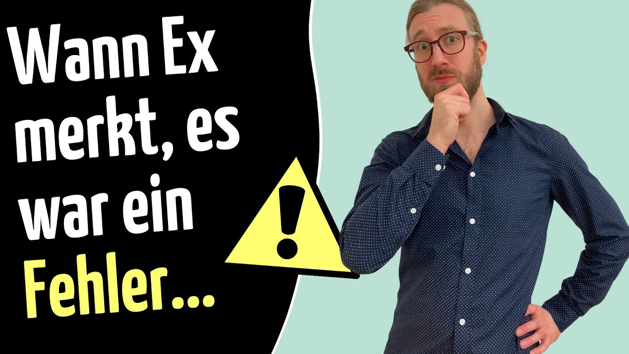 Der Zeitpunkt, wenn Ex die Trennung bereut…