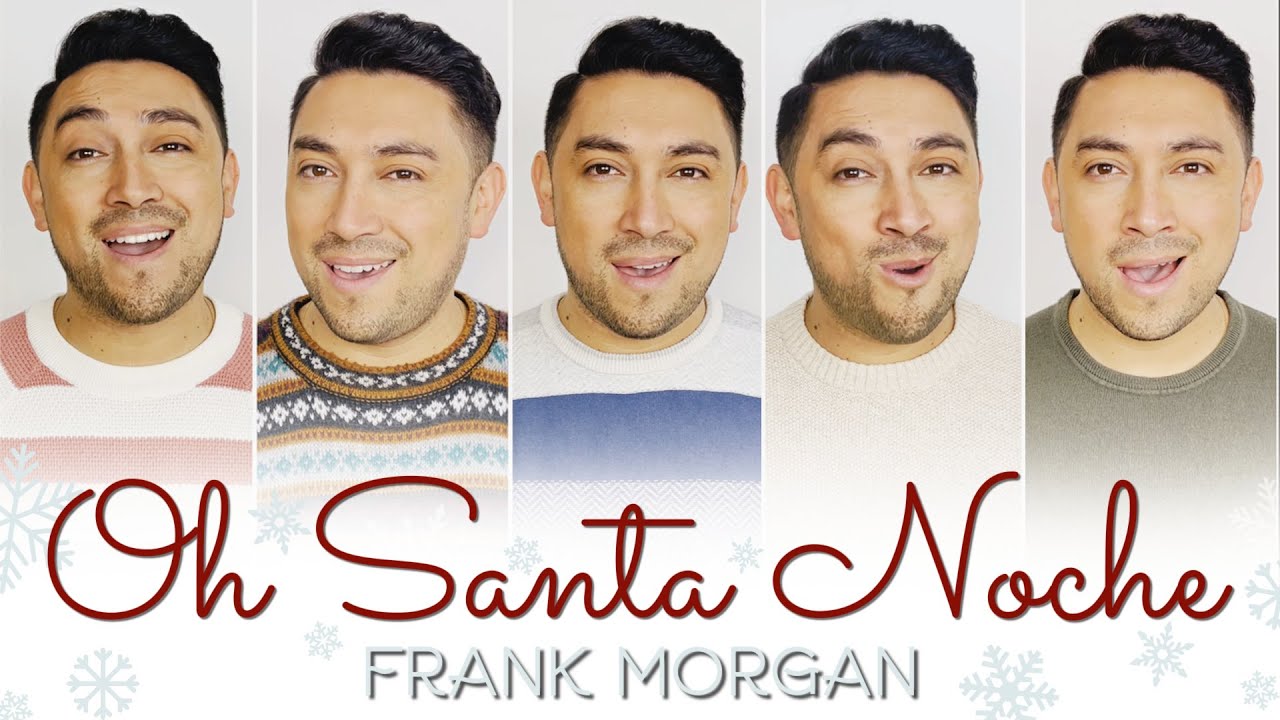 Oh Santa Noche (Acapella) - Frank Morgan
