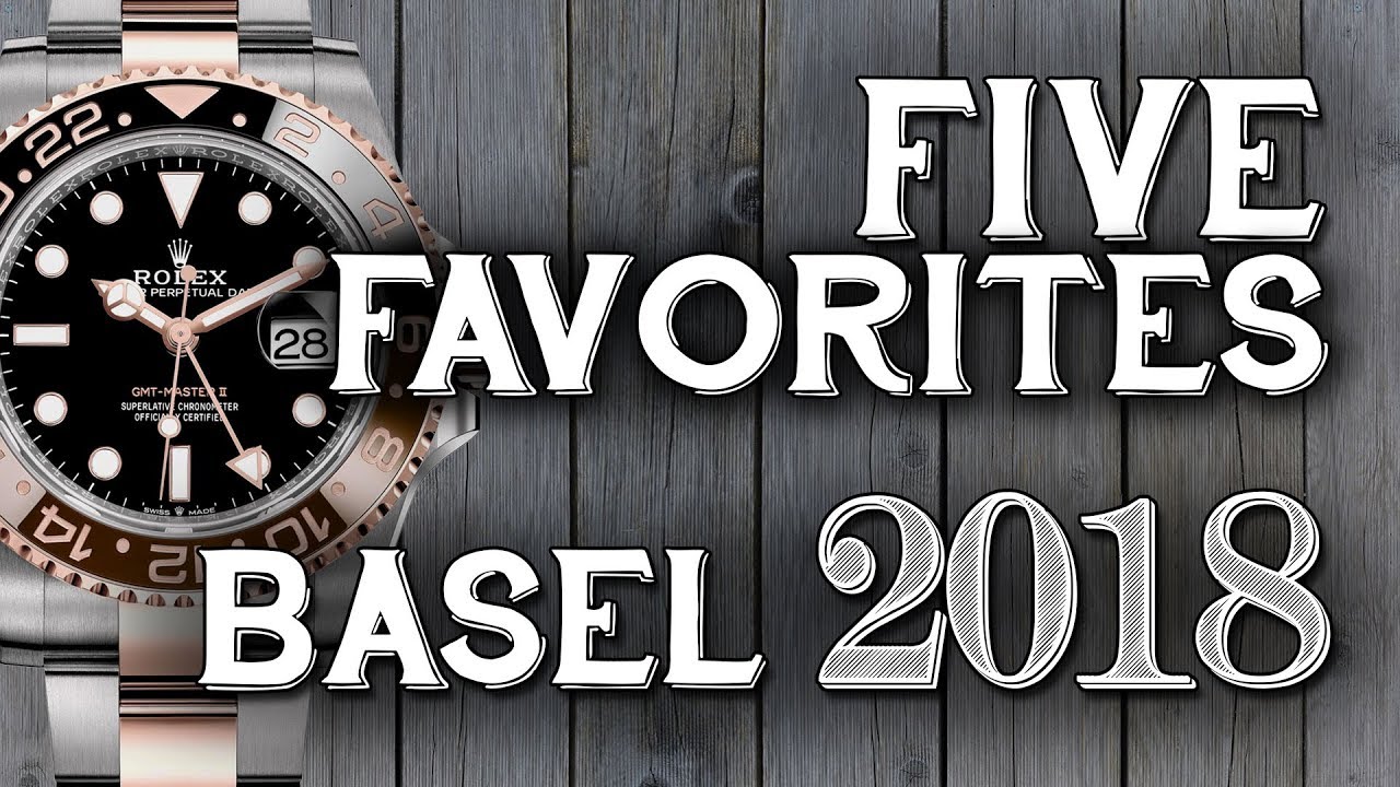 Baselworld 2018: 5 Favorite Watches - Rolex, Longines, Tissot, Oris, & Breitling!