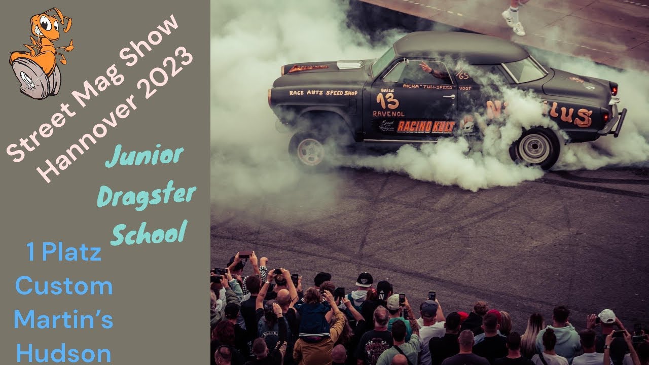Street mag show Hannover, 1er Platz “Customs” für Martin’s Hudson, Junior Dragster School, Nautilus