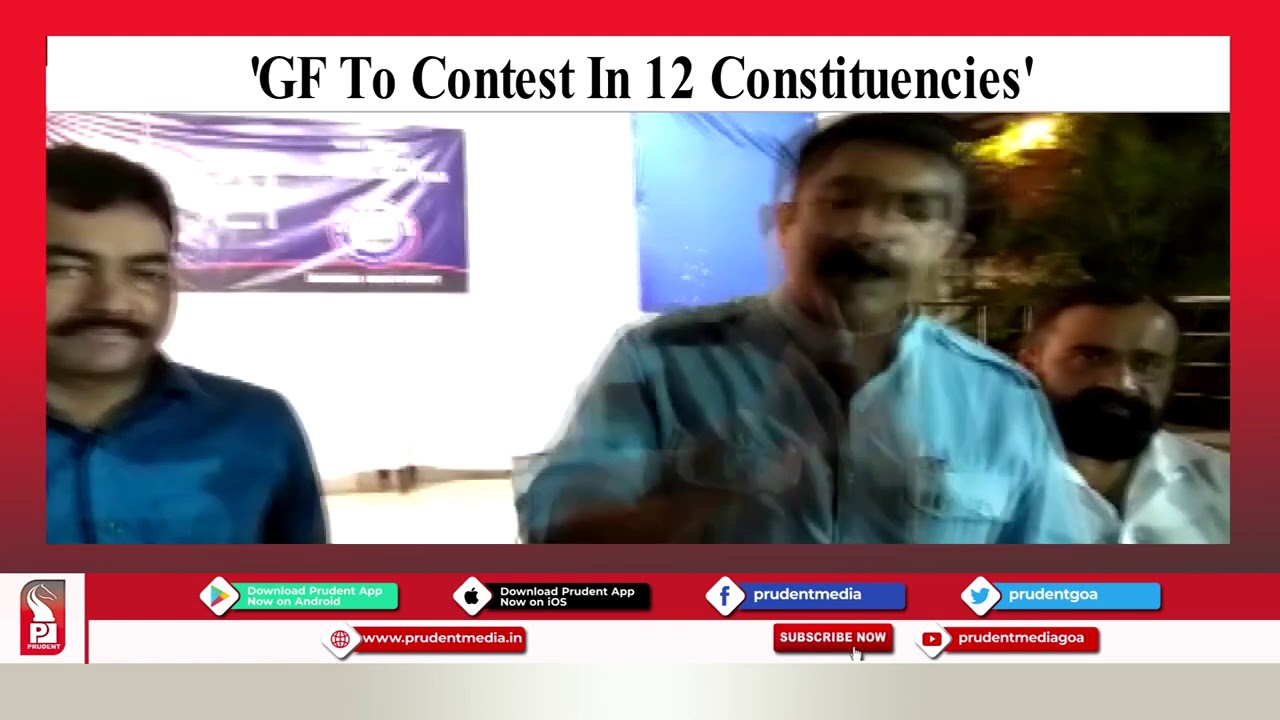 GOA FORWARD TO CONTEST 12 SEATS IN 2022 ASSEMBLY ELECTIONS: VIJAI