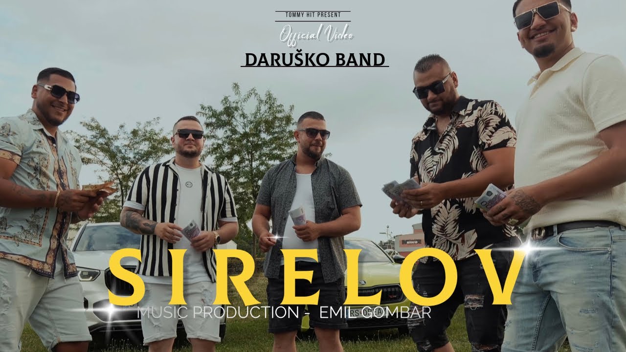 Daruško Band SIRELOV Official Video 4K