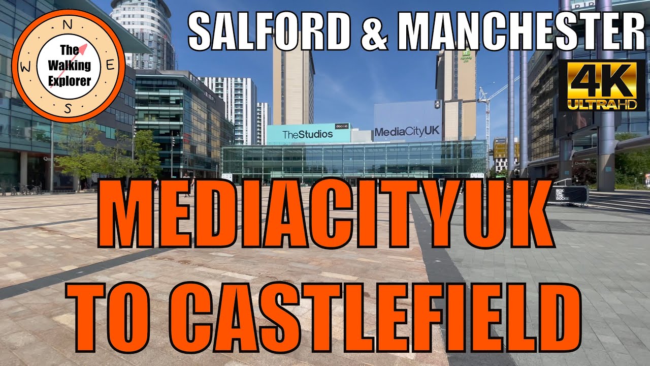 Manchester | A Walk From MediaCityUK to Castlefield via Bridgewater Canal Walk | June 2021 | 4K | CC