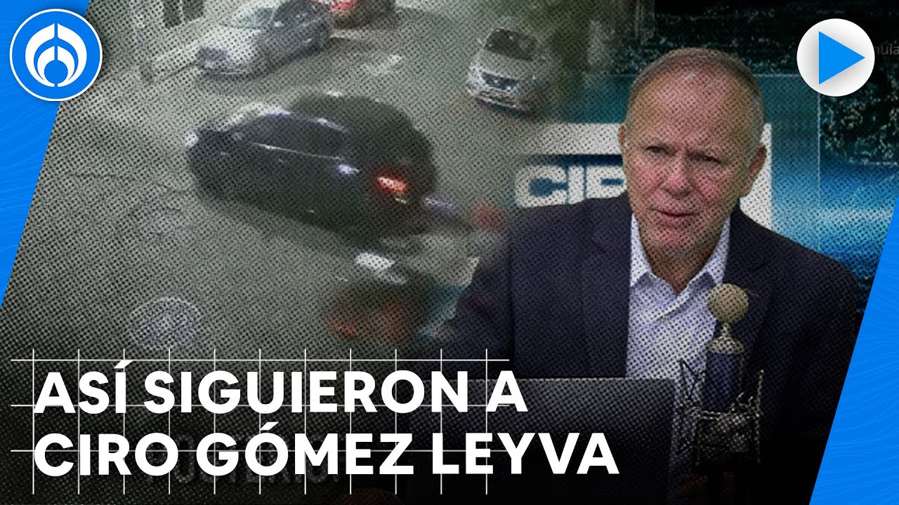 As&iacute; fue el recorrido de los agresores de Ciro G&oacute;mez Leyva