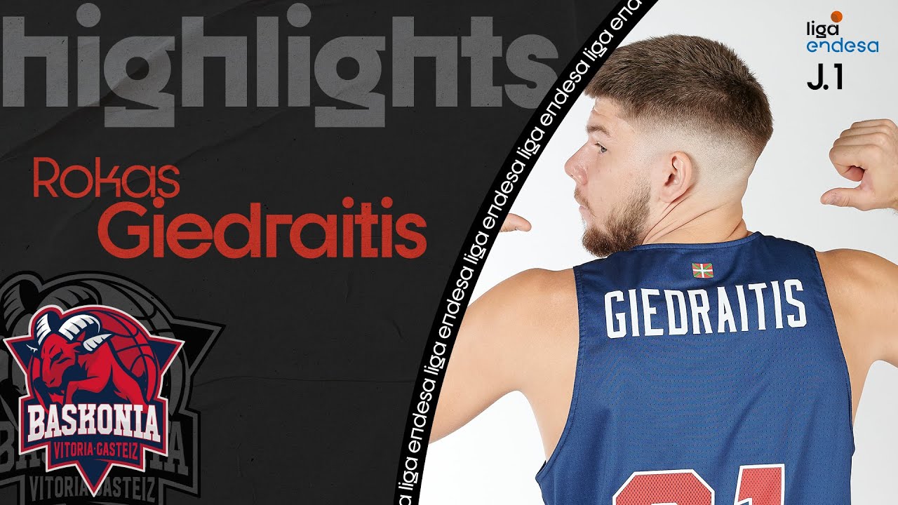 ROKAS GIEDRAITIS se marca un partidazo: 23 puntos, 30 valoración | Liga Endesa 2021-22