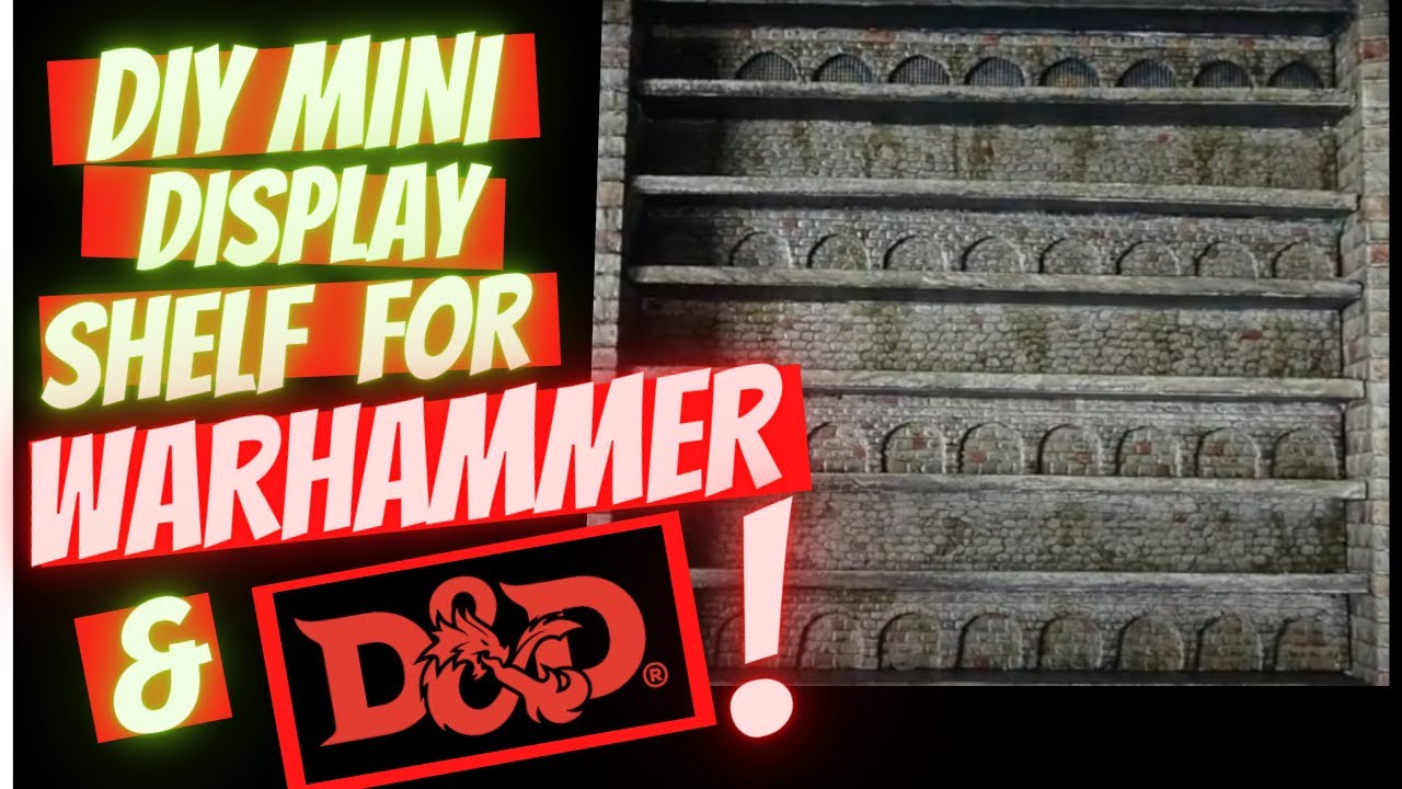 Cheap DIY Mini Display Shelf for Warhammer/D&D! (