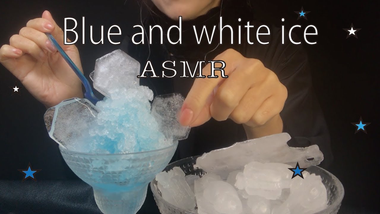 【ASMR】Blue and white ice  ☆ ICE EATING SOUNDS