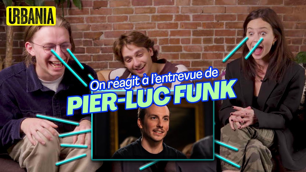 On réagit à l'entrevue de Pier-Luc Funk!