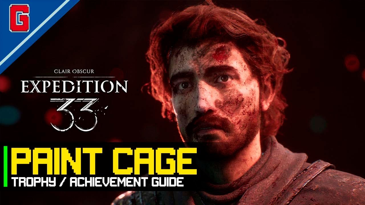 Clair Obscur: Expedition 33 - Paint Cage 🏆 Trophy / Achievement Guide