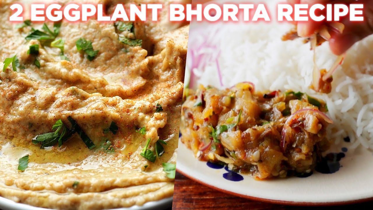 Yummy Eggplant Bhorta 2 Ways