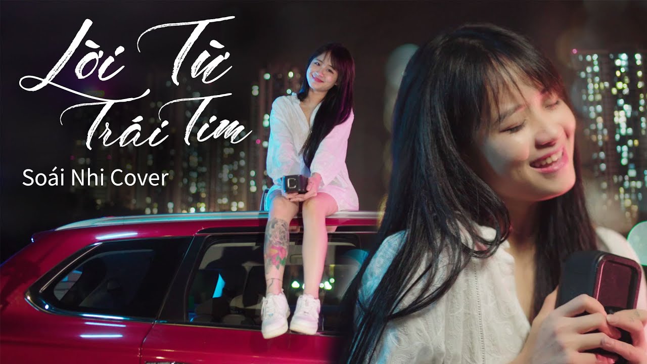 LỜI TỪ TRÁI TIM - PHAN MẠNH QUỲNH | SOÁI NHI (Cover)