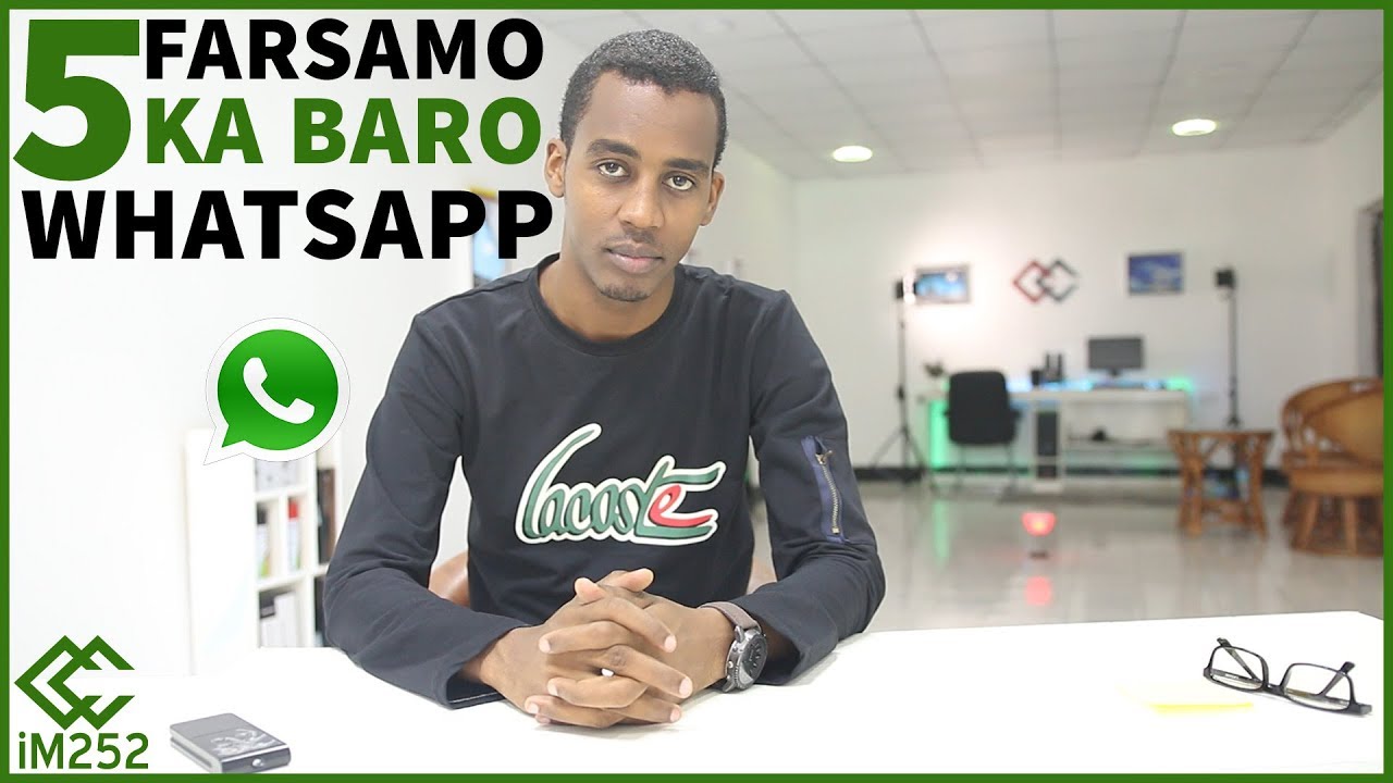 5 Farsamo muhiim ah ka baro Whatsapp