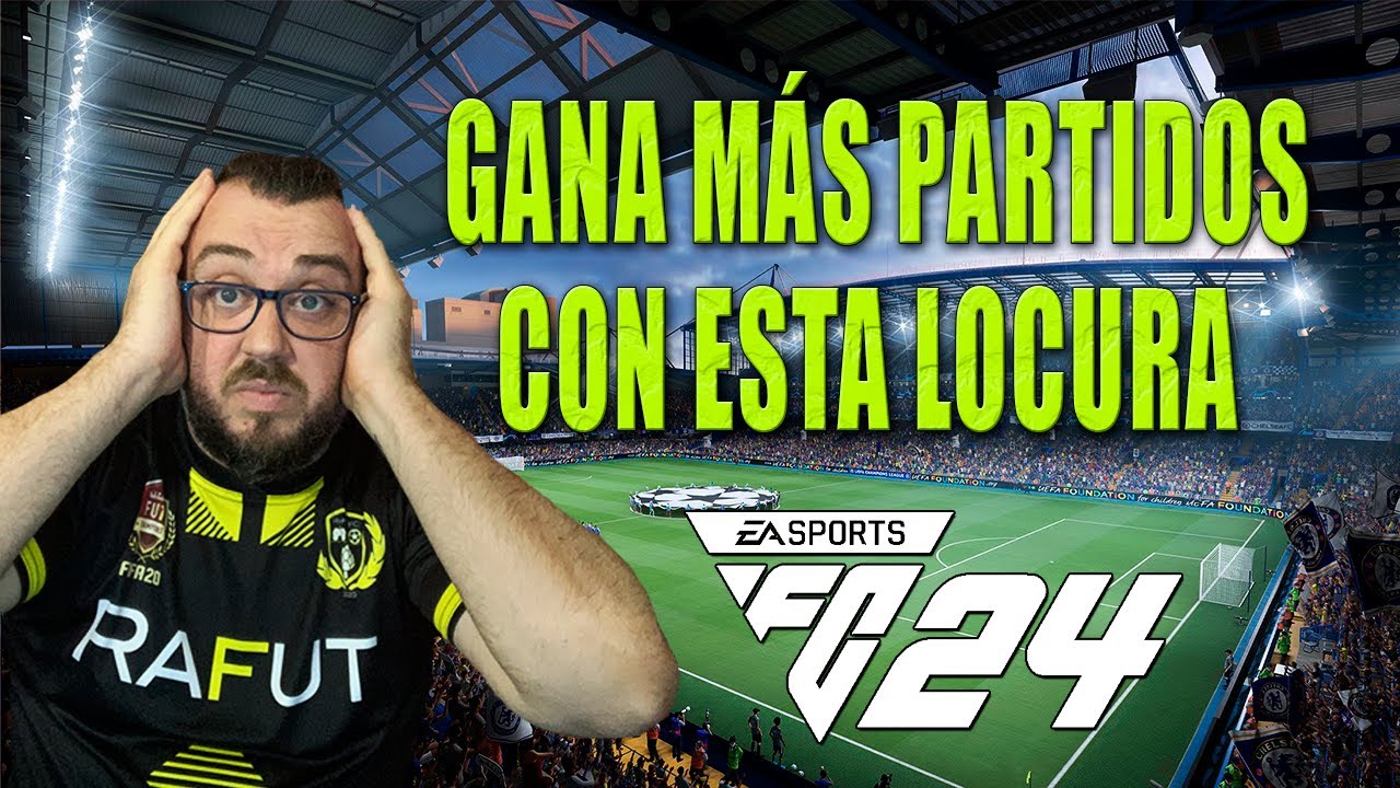 APRENDE A JUGAR COMO UN PRO EN EA FC 24 - COMO USAR LAS T&Aacute;CTICAS M&Aacute;S LOCAS Y DIVERTIDAS.