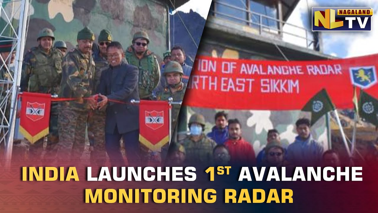 INDIA&rsquo;S 1ST AVALANCHE MONITORING RADAR LAUNCHED IN NORTH SIKKIM