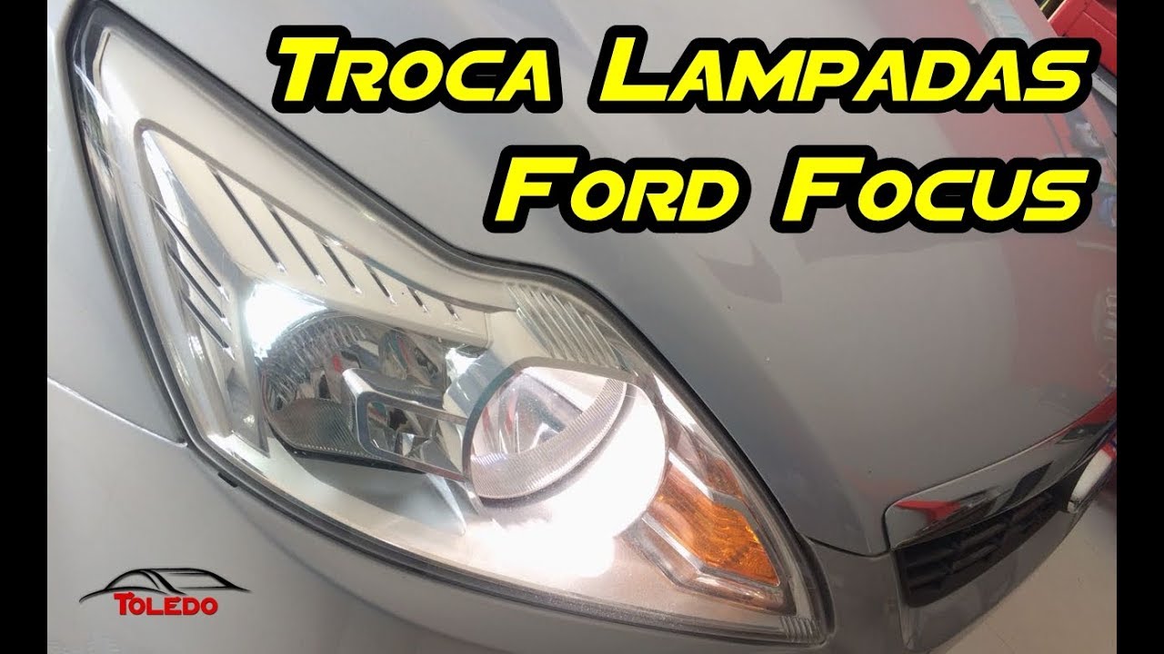 Troca Lampadas Farol e Placa Ford Focus