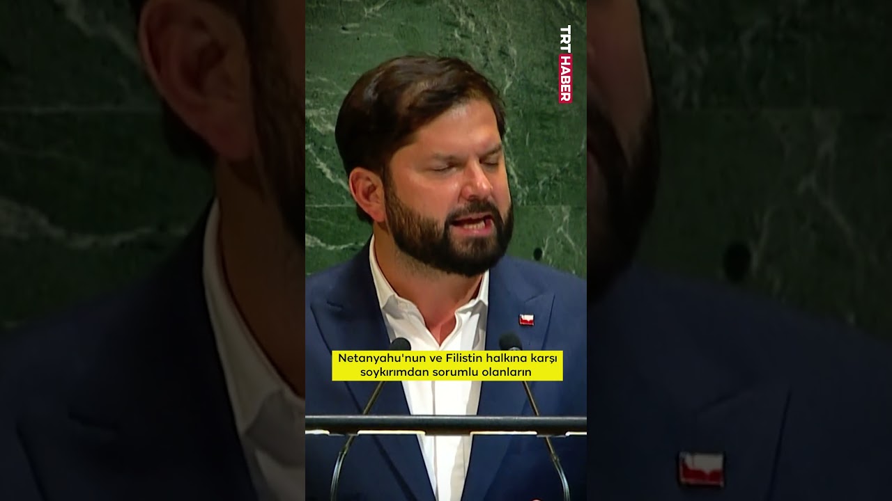 Şili Devlet Başkanı Boric: Netanyahu'nun uluslararası mahkemelere &ccedil;ıkarıldığını g&ouml;rmek istiyorum