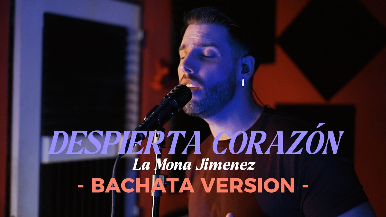 Despierta coraz&oacute;n (BACHATA VERSION) La Mona Jimenez | Tet&eacute; Llosas