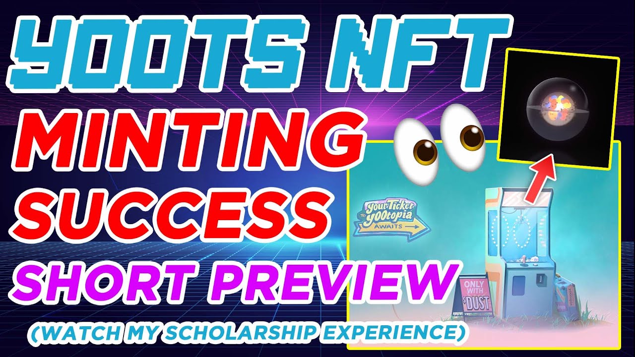 🚨Y00TS Scholarship mint was a Success!!! 🎉(SHORT PREVIEW) $DUST