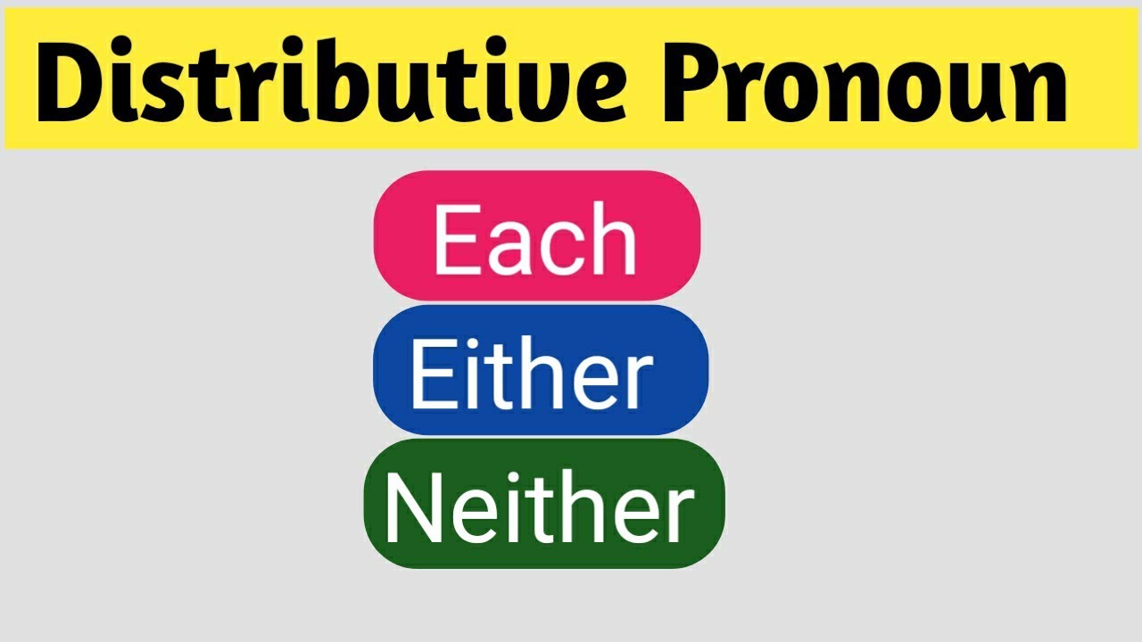 Distributive Pronoun
