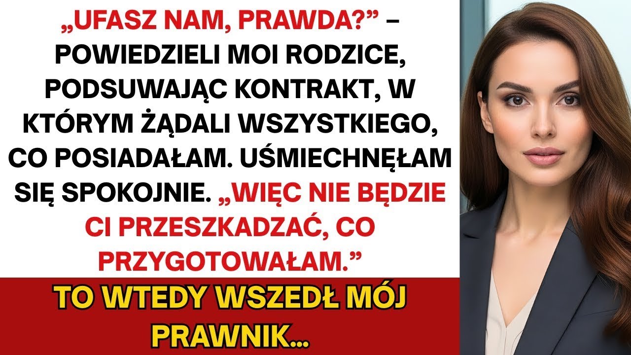 Moi rodzice przyszli po cały mój majątek — ale nie mieli pojęcia, co zaplanowałem