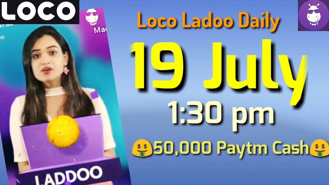 loco ladoo 19 july afternoon 1:30 pm 2018| loco laddoo 19 july || loco laddu 19 july || Aaj ka ladoo