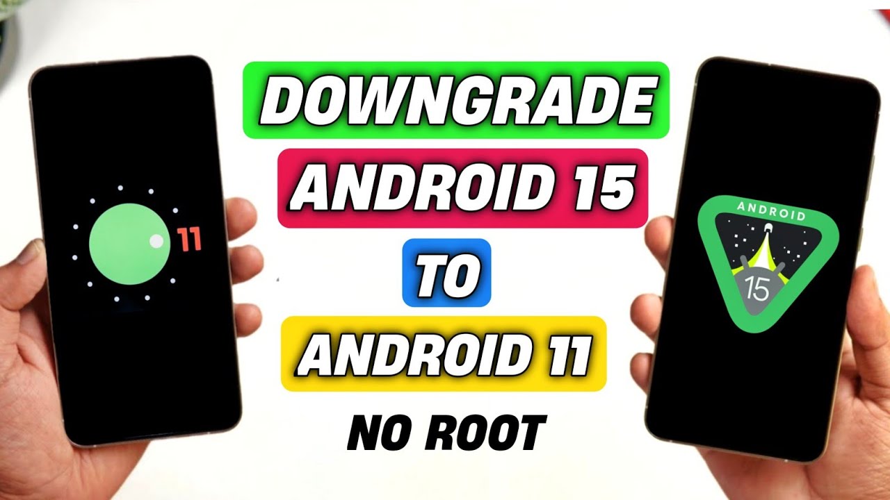 How To Downgrade Android 15 To Android 11,10,13 | How to Downgrade Android Version Without PC