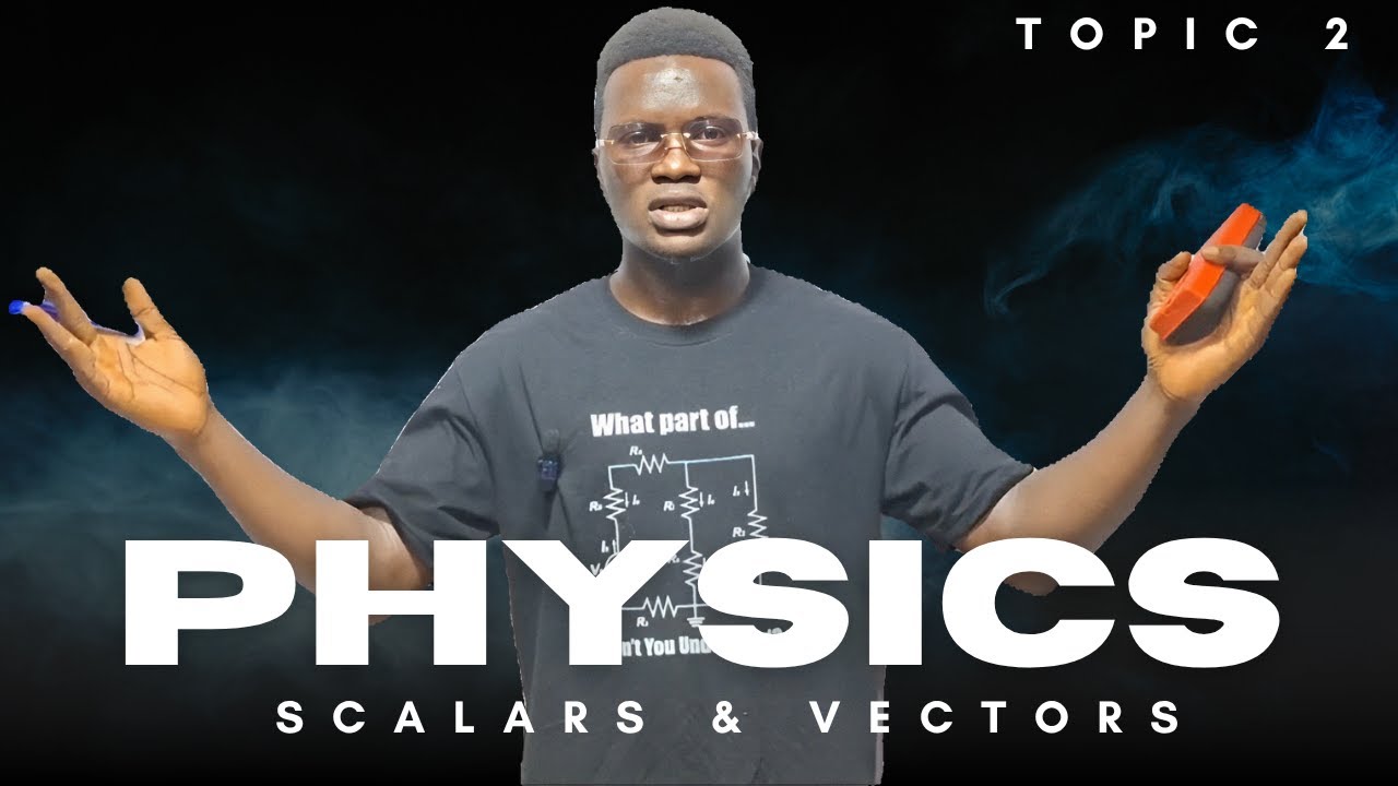 All About Scalars and Vectors in Physics / UTME 2026 / SSCE