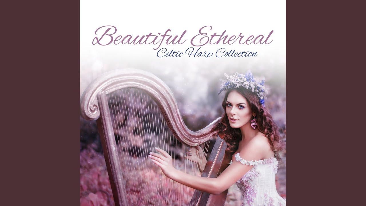 Ethereal Celtic Harp