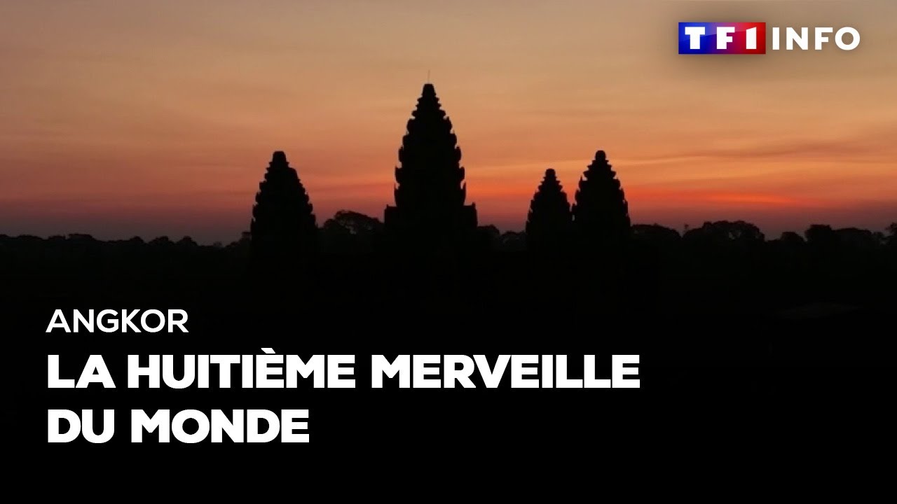 Angkor : la huitième merveille du monde