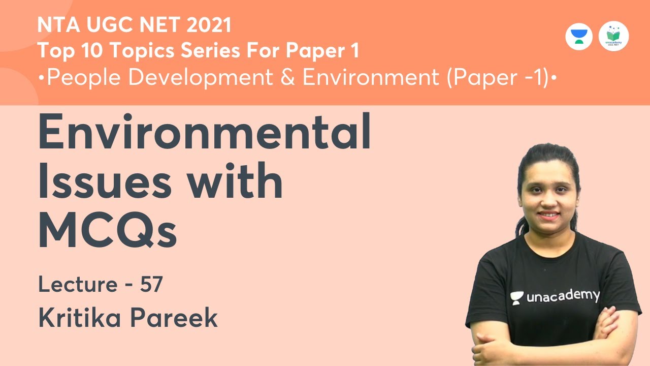 Environmental Issues with MCQs | People Development Environment  | NTA UGC NET 2021 |Kritika Pareek