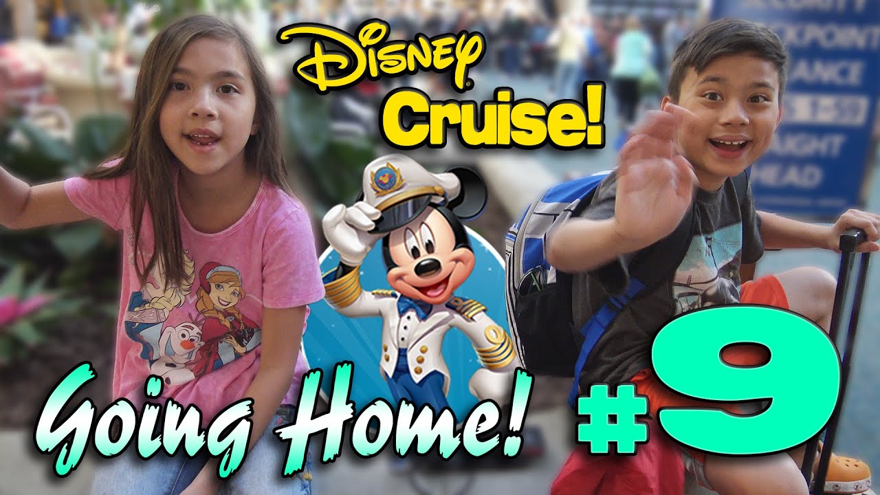 GOING HOME!!! 4K Disney Cruise Adventure HIGHLIGHTS - PART 9 Grand Finale!