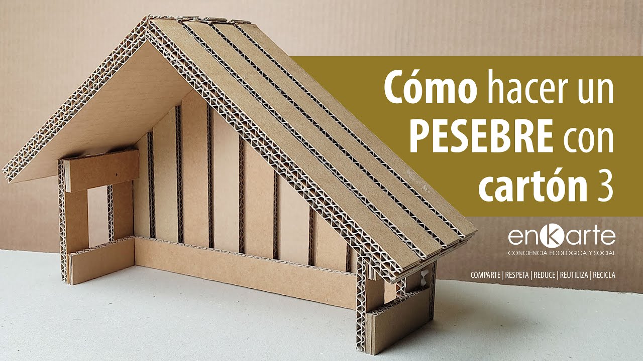 Cómo hacer un PESEBRE con CARTÓN 3 | Enkarte