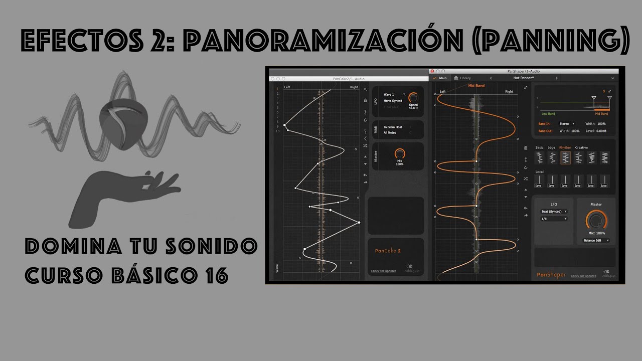 Domina tu sonido - 16 - Efectos 2 - Panoramización (Panning)